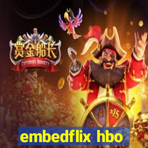 embedflix hbo